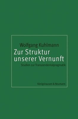 Zur Struktur unserer Vernunft