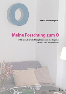 Meine Forschung zum O