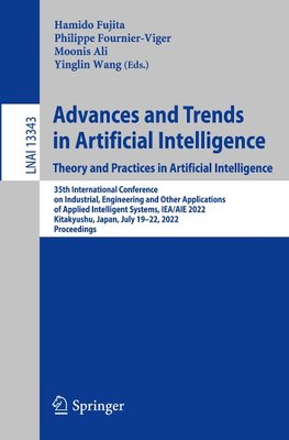 Advances and Trends in Artificial Intelligence. Theory and Practices in Artificial Intelligence