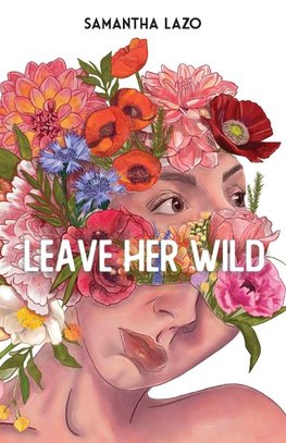 Leave Her Wild