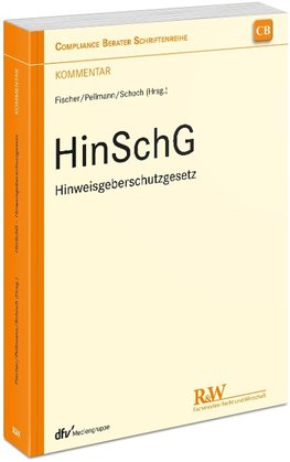 HinSchG - Hinweisgeberschutzgesetz