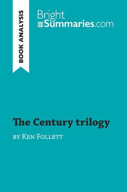 The Century trilogy by Ken Follett (Book Analysis)