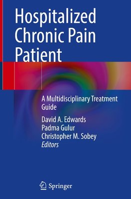 Hospitalized Chronic Pain Patient