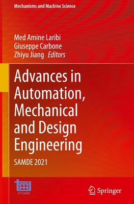 Advances in Automation, Mechanical and Design Engineering