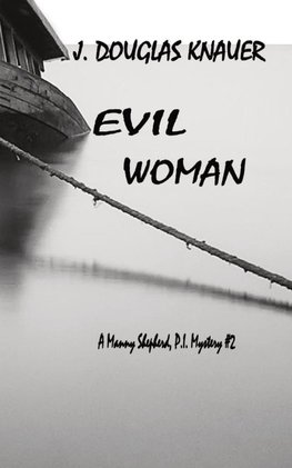 EVIL WOMAN