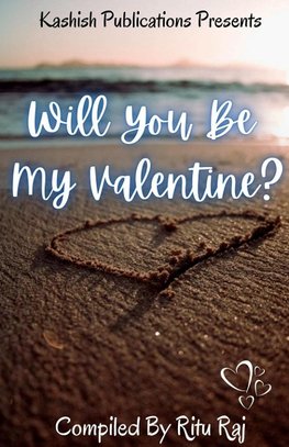 Will You Be My Valentine?