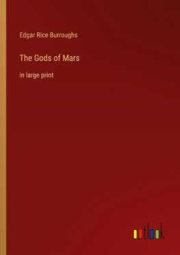 The Gods of Mars