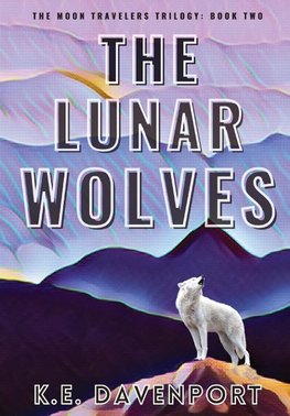 THE LUNAR WOLVES