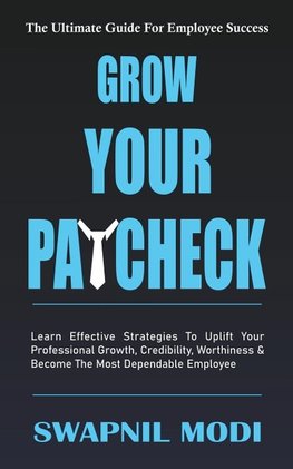 Grow Your Paycheck