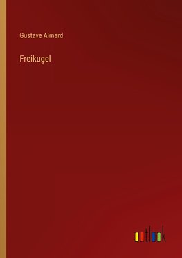 Freikugel