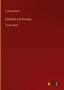 Gedichte und Dramen