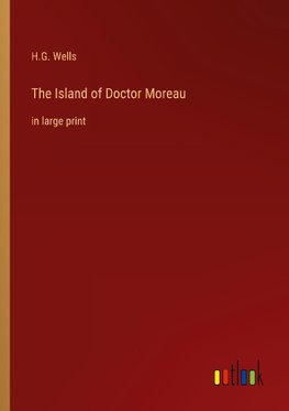 The Island of Doctor Moreau