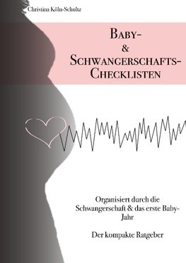 Baby- & Schwangerschafts-Checklisten