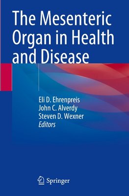 The Mesenteric Organ in Health and Disease