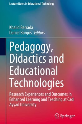 Pedagogy, Didactics and Educational Technologies