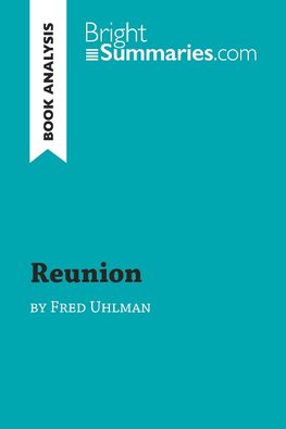 Reunion by Fred Uhlman (Book Analysis)