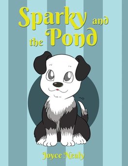 Sparky and the Pond