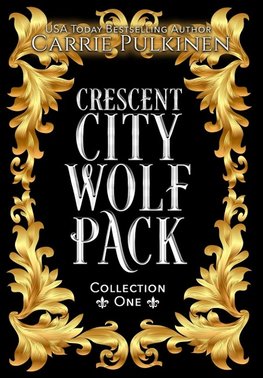 Crescent City Wolf Pack Collection One