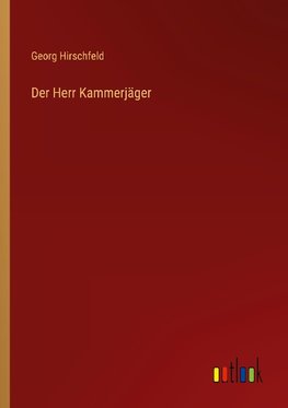 Der Herr Kammerjäger