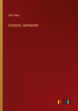 Einhards Jahrbücher