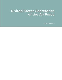 United States Secretaries of the Air Force