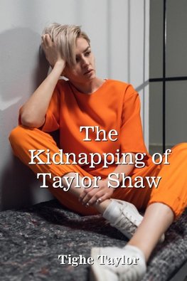 The Kidnapping of Taylor Shaw