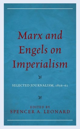 Marx and Engels on Imperialism