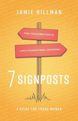 7 Signposts