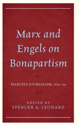 Marx and Engels on Bonapartism