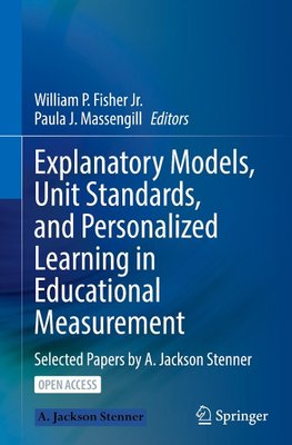 Explanatory Models, Unit Standards, and Personalized Learning in Educational Measurement