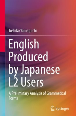 English Produced by Japanese L2 Users