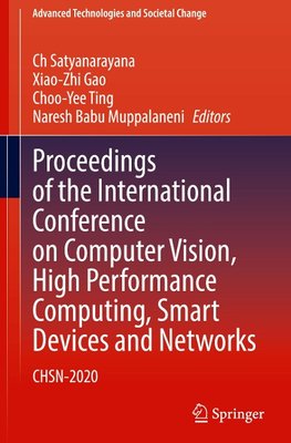 Proceedings of the International Conference on Computer Vision, High Performance Computing, Smart Devices and Networks