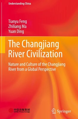 The Changjiang River Civilization