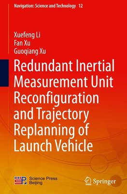 Redundant Inertial Measurement Unit Reconfiguration and Trajectory Replanning of Launch Vehicle