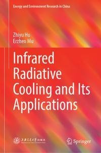 Infrared Radiative Cooling and Its Applications