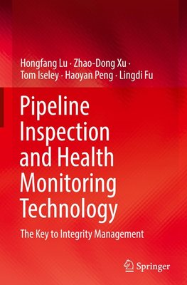 Pipeline Inspection and Health Monitoring Technology