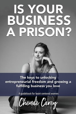 Is Your Business a Prison?