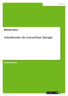 Solarthermie als erneuerbare Energie