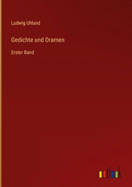 Gedichte und Dramen