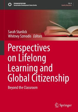 Perspectives on Lifelong Learning and Global Citizenship