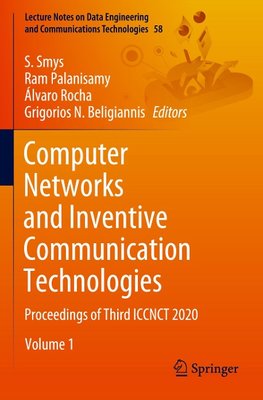 Computer Networks and Inventive Communication Technologies