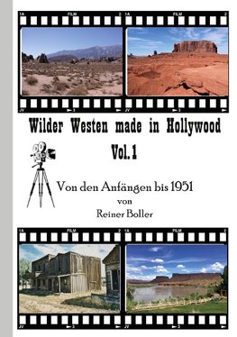 Wilder Westen made in Hollywood Vol. 1