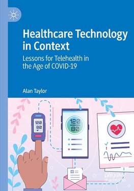 Healthcare Technology in Context