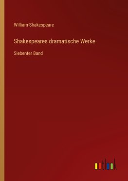 Shakespeares dramatische Werke