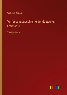 Verfassungsgeschichte der deutschen Freistädte