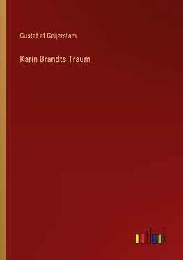 Karin Brandts Traum