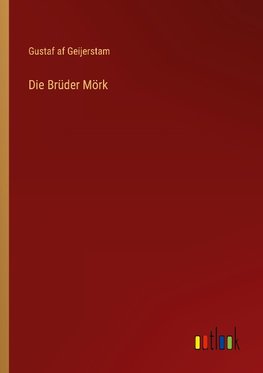 Die Brüder Mörk