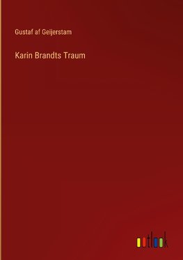 Karin Brandts Traum