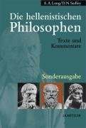 Die hellenistischen Philosophen. Sonderausgabe