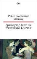 Spaziergang durch die französische Literatur. / Petite promenade littéraire